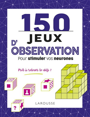 Couverture de 150 jeux d'observation pour stimuler vos neurones : prêt à relever le défi ?