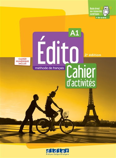 Couverture de Edito, méthode de français A1 : cahier d'activités : cahier numérique inclus