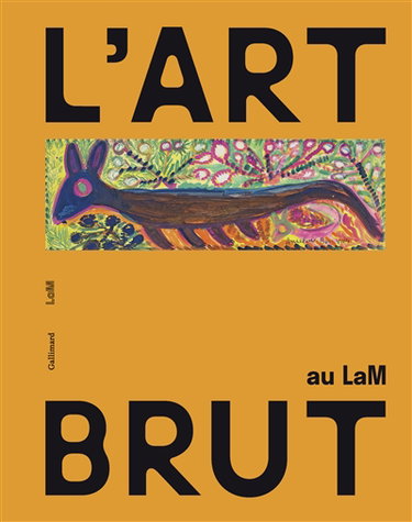 Couverture de L'art brut au LaM