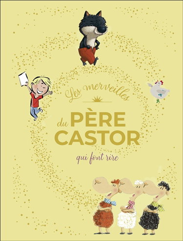 Couverture de Les merveilles du Père Castor qui font rire