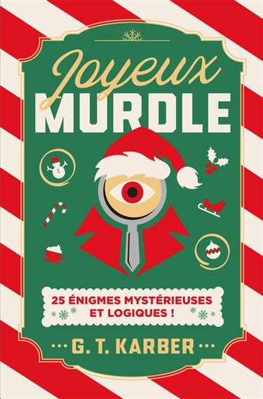 Couverture de Joyeux Murdle : 25 énigmes mystérieuses et logiques !