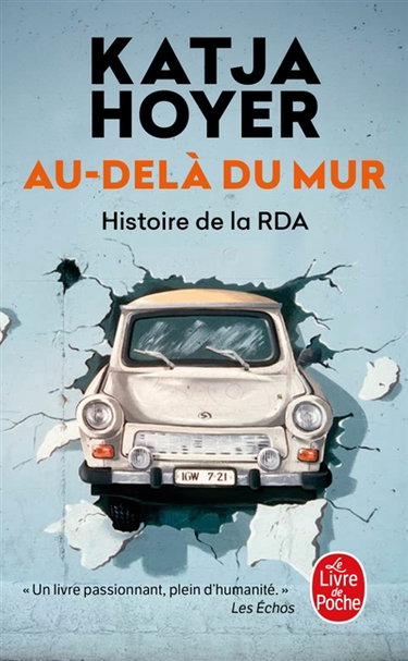 Couverture de Au-delà du mur : histoire de la RDA