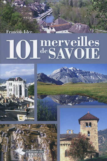 Couverture de 101 merveilles de Savoie