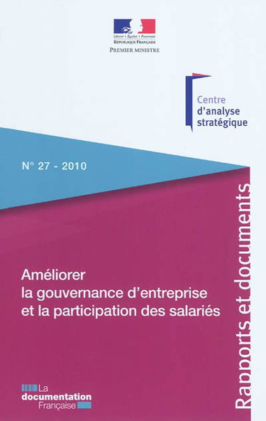 Couverture de Améliorer la gouvernance d'entreprise et la participation des salariés