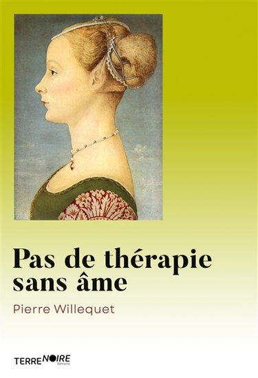 Couverture de Pas de thérapie sans âme : Le dualisme comme impasse