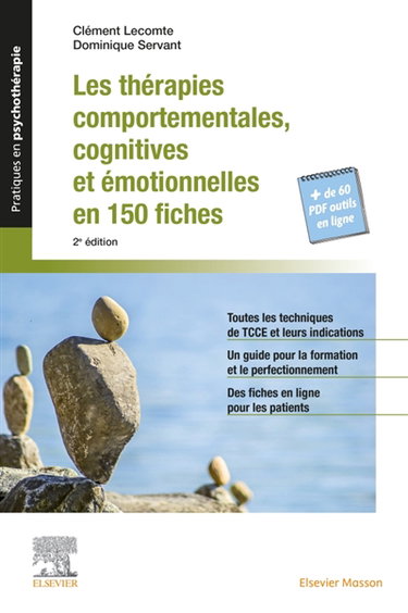 Couverture de Les thérapies comportementales, cognitives et émotionnelles en 150 fiches