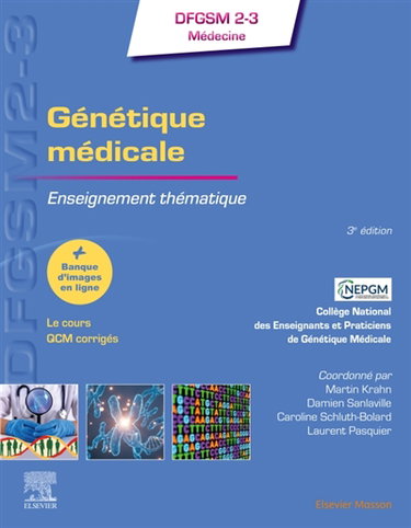 Couverture de Génétique médicale : enseignement thématique