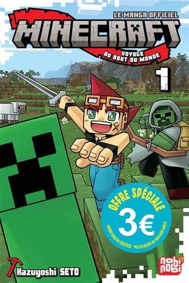 Couverture de Minecraft, le manga officiel : voyage au bout du monde. Vol. 1
