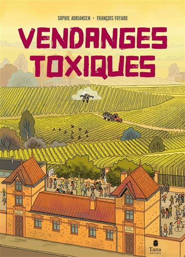 Couverture de Vendanges toxiques