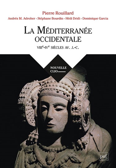 Couverture de La Méditerranée occidentale : VIIIe-IVe siècles av. J.-C.