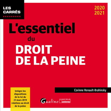 Couverture de L'essentiel du droit de la peine : 2020-2021 par Corinne Renault-Brahinsky