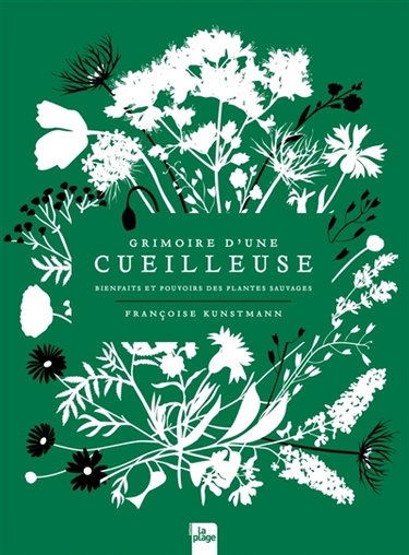 Couverture de Grimoire d'une cueilleuse : bienfaits et pouvoirs des plantes sauvages