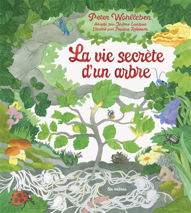 Couverture de La vie secrète d'un arbre