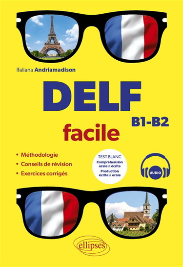 Couverture de DELF facile : B1-B2 par Ifaliana Andriamadison