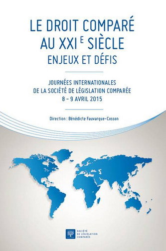 Couverture de Le droit comparé au XXIe siècle : enjeux et défis