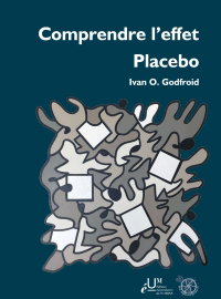 Couverture de Comprendre l'effet placebo