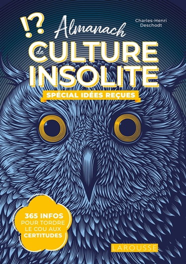 Couverture de Almanach de culture insolite : spécial idées reçues : 1 contre-vérité par jour