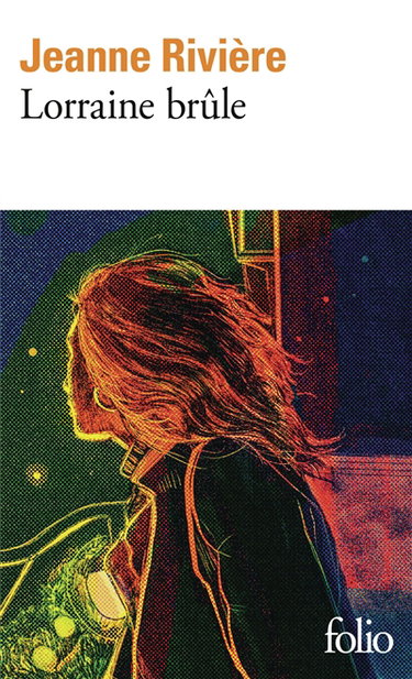 Couverture de Lorraine brûle