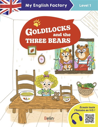 Couverture de Goldilocks and the three bears : level 1