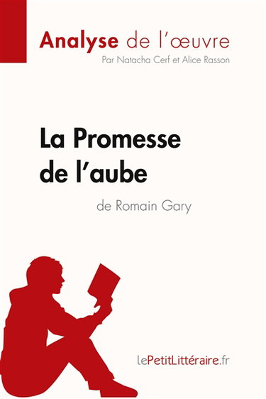 Couverture de La Promesse de l'aube de Romain Gary (Analyse de l'oeuvre) : Analyse complète et résumé détaillé de l'oeuvre