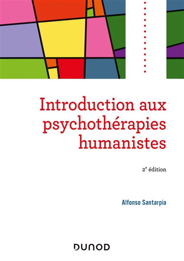 Couverture de Introduction aux psychothérapies humanistes