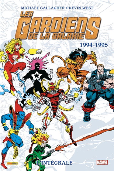 Couverture de Les gardiens de la galaxie : l'intégrale. 1994-1995