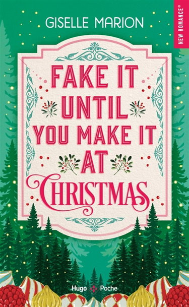 Couverture de Fake it until you make it at Christmas