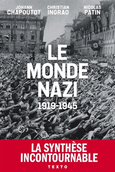 Couverture de Le monde nazi : 1919-1945