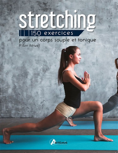 Couverture de Stretching : 150 exercices pour un corps souple et tonique