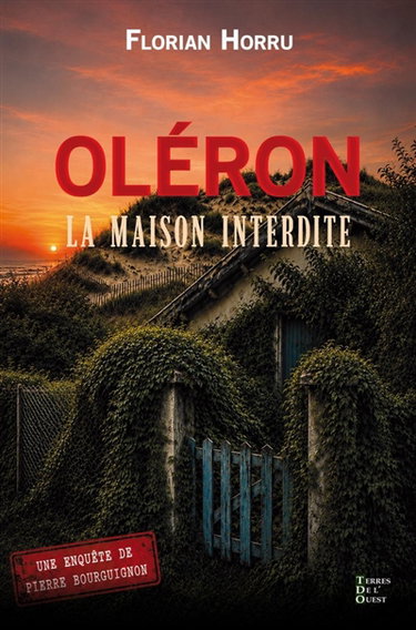 Couverture de Oléron : la maison interdite