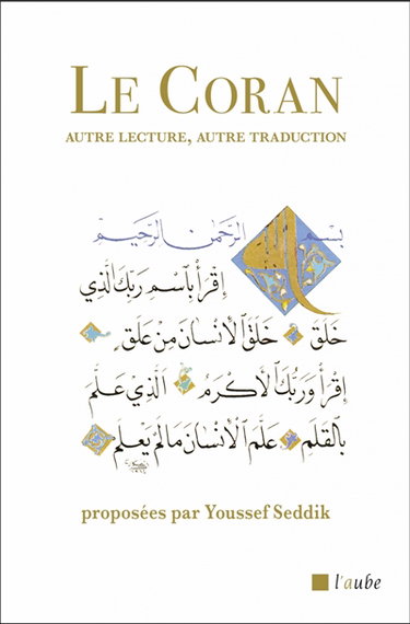 Couverture de Le Coran : autre lecture, autre traduction