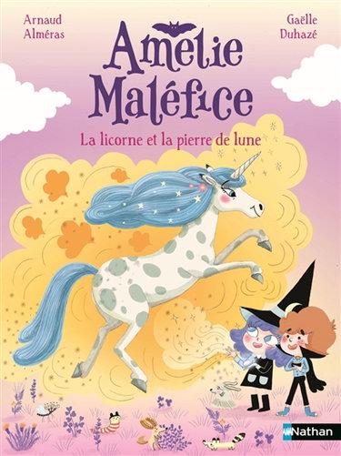Couverture de Amélie Maléfice. La licorne et la pierre de lune