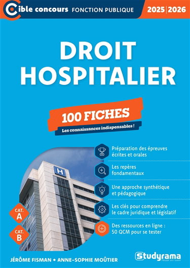 Couverture de Droit hospitalier, 100 fiches : cat. A, cat. B : 2025-2026