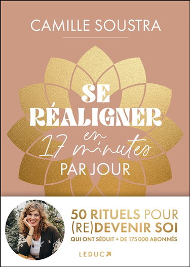 Couverture de Se réaligner en 17 minutes par jour : 50 rituels pour (re)devenir soi