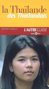 La Thaïlande des Thaïlandais
