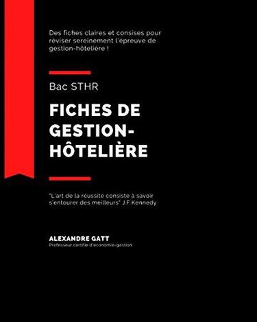 Couverture de Fiches de gestion-hôtelière: Bac STHR par Alexandre Gatt