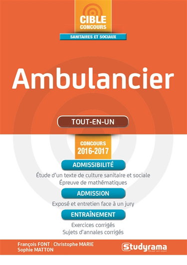 Ambulancier : tout-en-un : concours 2016-2017