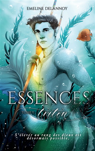 Essences : Tome 1 : Triton