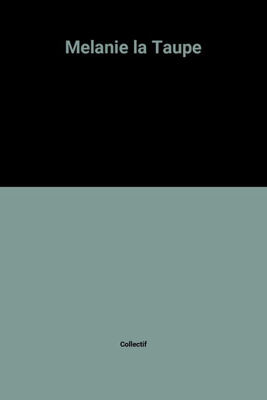 Melanie la Taupe