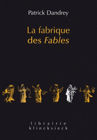 La fabrique des Fables. Pour lire et comprendre (enfin ?) La cigale et la fourmi