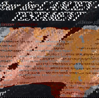 Pour lire l'Ancien Testament