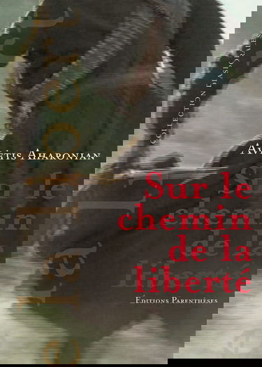 Sur le chemin de la liberté