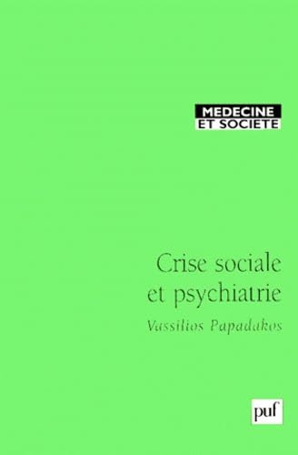 Crise sociale et psychiatrie