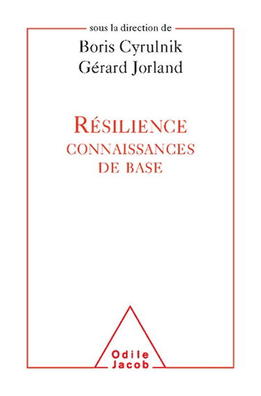 Résilience : connaissances de base