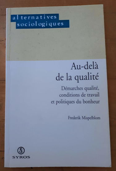 AU DELA DE LA QUALITE