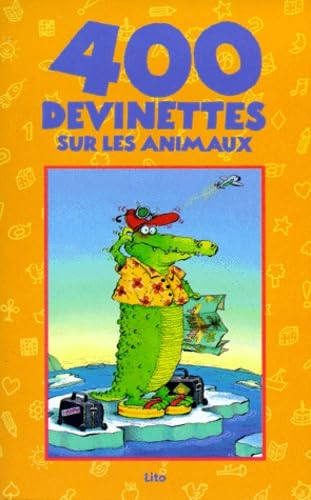 400 Devinettes Sur Les Animaux