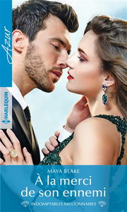 A la merci de son ennemi : indomptables millionnaires