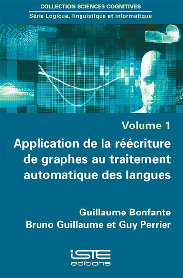 Application de la réécriture de graphes au traitement automatique des langues