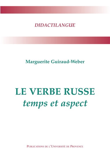 Le verbe russe : temps et aspect