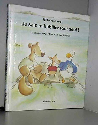 Je sais m'habiller tout seul !